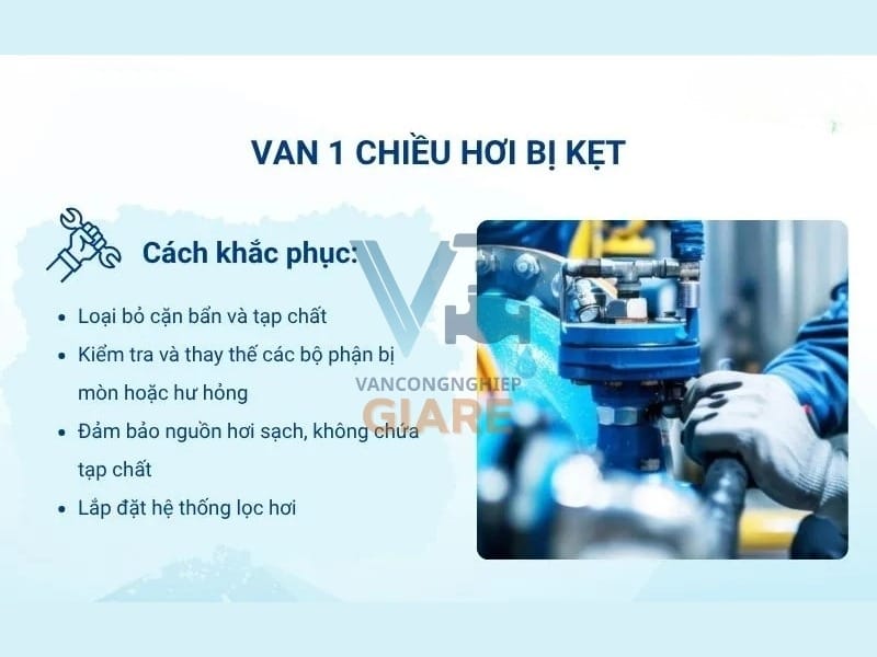 Van 1 chiều bị kẹt, không đóng hoặc không mở