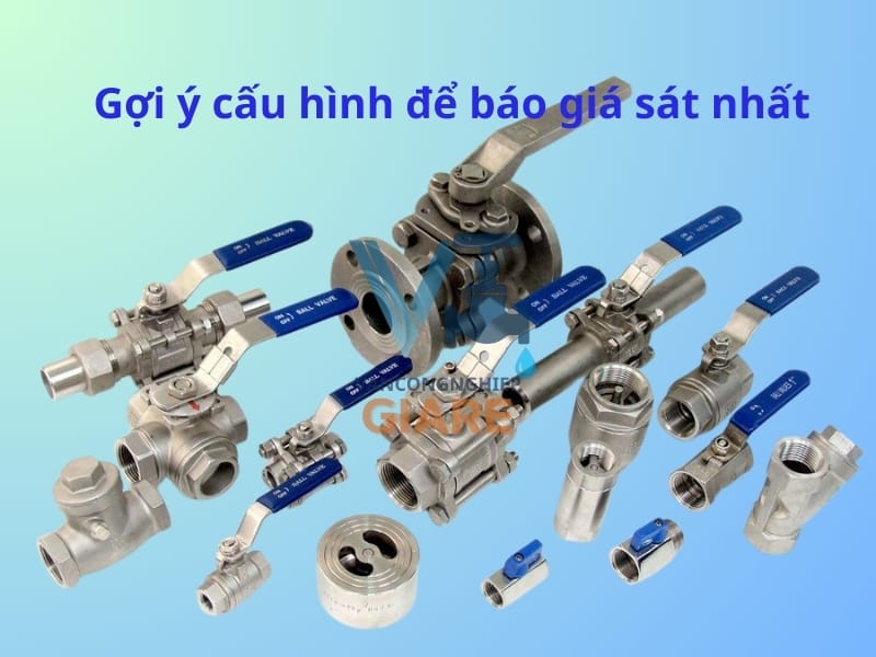 Cách xin báo giá van bi inox chi tiết