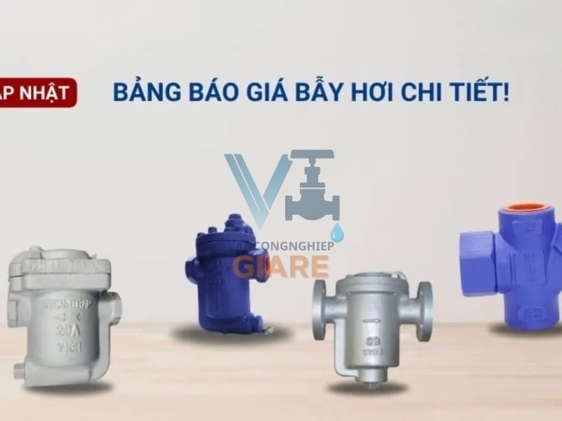 Báo giá van bẫy hơi và lưu ý khi mua