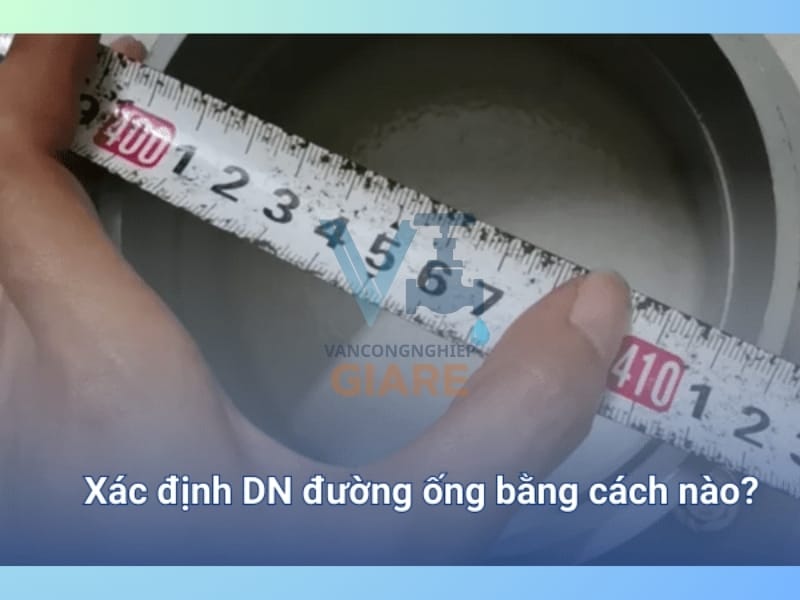 Cách Xác Định DN Của Đường Ống